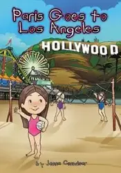 Paris Goes to Los Angeles - Jenna Conwisar