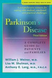 Parkinson's Disease - William Weiner  J