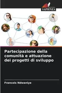 Partecipazione della comunità e attuazione dei progetti di sviluppo - Ndwaniye Francois