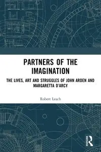 Partners of the Imagination - Robert Leach