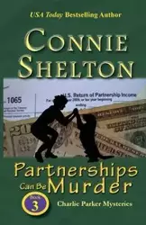 Partnerships Can Be Murder - Shelton Connie