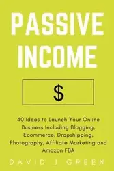 Passive Income - David J. Green