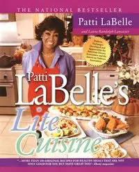 Patti Labelle's Lite Cuisine - Patti LaBelle