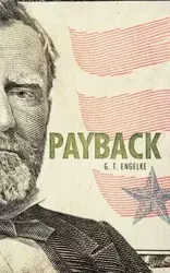 Payback - Engelke G. T. Jr.