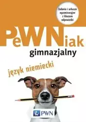 PeWNiak gimnazjalny Jezyk niemiecki + CD - Jakub Cader, Sylwia Kantorska, Paulina Kawa, Joanna Pac-Kabała