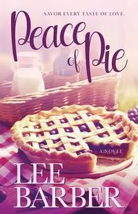 Peace of Pie - Lee Barber