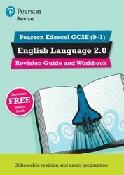 Pearson Edexcel GCSE English Language 2.0 Revision Guide and Workbook - Jane Cotter, Ben Cribbin, Katy Madgwick