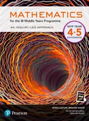 Pearson Mathematics for the Middle Years Programme Year 4+5 Extended - Peter Ashnourne, Ibrahim Wazir