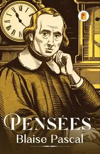 Pensées (French Edition) - Pascal Blaise