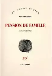 Pension de famille - Piotr Paziński