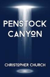 Penstock Canyon - Christopher Church