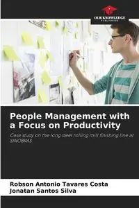 People Management with a Focus on Productivity - Antonio Tavares Costa Robson