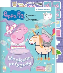 Peppa Pig. Chrum chrum... 90. Magiczne przygody - praca zbiorowa