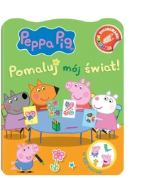 Peppa Pig. Kolorowanki Naklejanki Pomaluj mój.. - praca zbiorowa