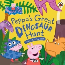 Peppa Pig: Peppas Great Dinosaur Hunt - praca zbiorowa