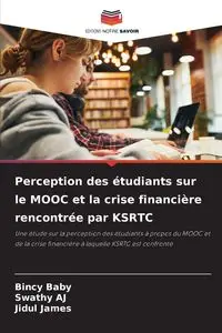 Perception des étudiants sur le MOOC et la crise financière rencontrée par KSRTC - Baby Bincy