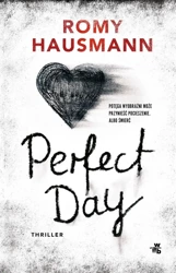 Perfect Day - Romy Hausmann