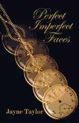 Perfect Imperfect Faces - Taylor Jayne