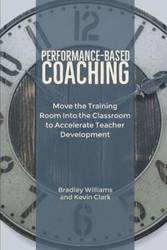 Performance-Based Coaching - Williams Bradley M