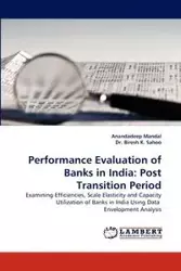 Performance Evaluation of Banks in India - Mandal Anandadeep