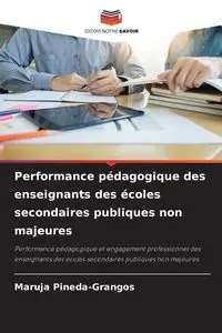 Performance pédagogique des enseignants des écoles secondaires publiques non majeures - Pineda-Grangos Maruja