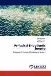 Periapical Endodontic Surgery - Verma Arvind