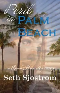 Peril in Palm Beach - Sjostrom