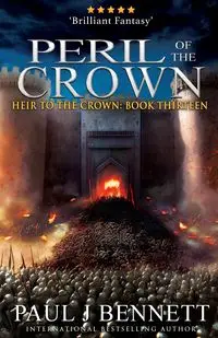 Peril of the Crown - Bennett Paul J