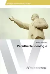 Persiflierte Ideologie - Martin Kleinhuber