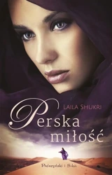 Perska miłość - Laila Shukri