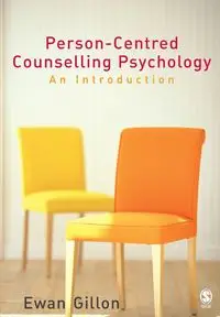 Person-Centred Counselling Psychology - Gillon Ewan