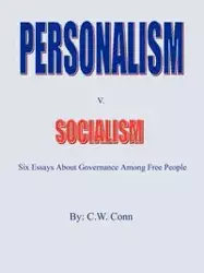 Personalism v. Socialism - Conn C. W.