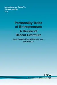 Personality Traits of Entrepreneurs - Sari Kerr Pekkala