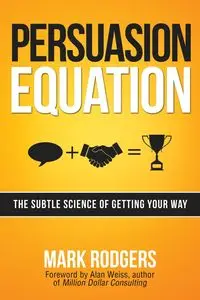 Persuasion Equation | Softcover - Mark Rodgers