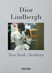 Peter Lindbergh. Dior. 40th Ed. wer. angielska - Peter Lindbergh