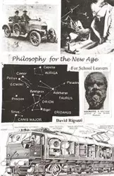 Philosophy for the New Age - David Rigozzi