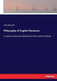 Philosophy of English literature - John Bascom