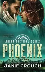 Phoenix - Janie Crouch