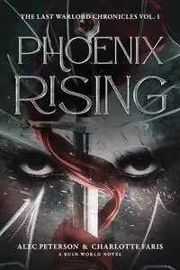 Phoenix Rising - Alex Peterson