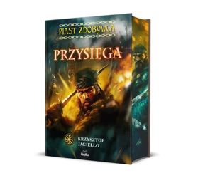 Piast Zdobywca T.1 Przysięga - Krzysztof Jagiełło