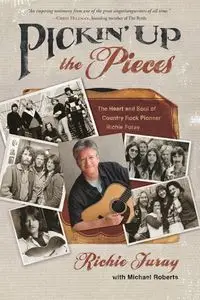 Pickin' Up the Pieces - Richie Furay