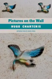 Pictures on the Wall - Hugo Charteris