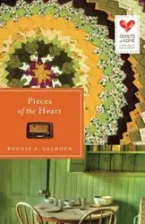 Pieces of the Heart - Bonnie S. Calhoun