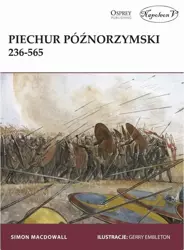 Piechur późnorzymski 236-565 - Simon MacDowall