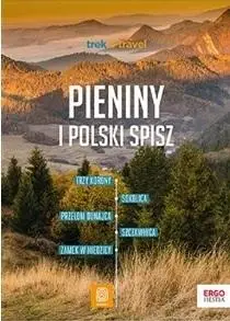 Pieniny i polski Spisz trek&travel w.2 - Krzysztof Dopierała