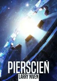 Pierścień - Larry Niven