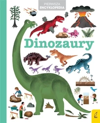 Pierwsza encyklopedia. Dinozaury - Opracowanie zbiorowe