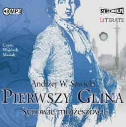 Pierwszy Glina. Synowie mojżeszowi audiobook - Andrzej W. Sawicki