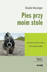 Pies przy moim stole - Claudie Hunzinger