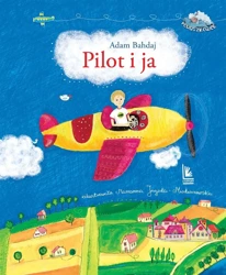 Pilot i ja - Adam Bahdaj